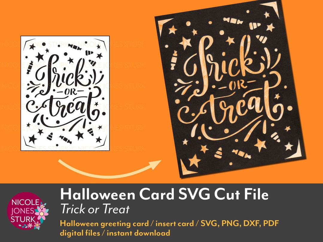 Halloween Card SVG Cut Files - Trick or Treat / Halloween Insert Card ...