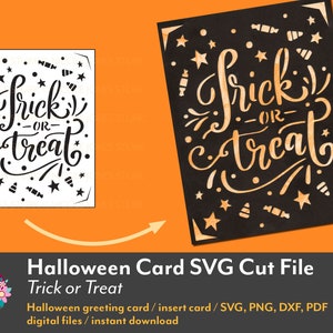 Halloween Card SVG cut files - Trick or Treat / Halloween insert card / greeting card / svg, png, dxf, pdf / digital / instant download