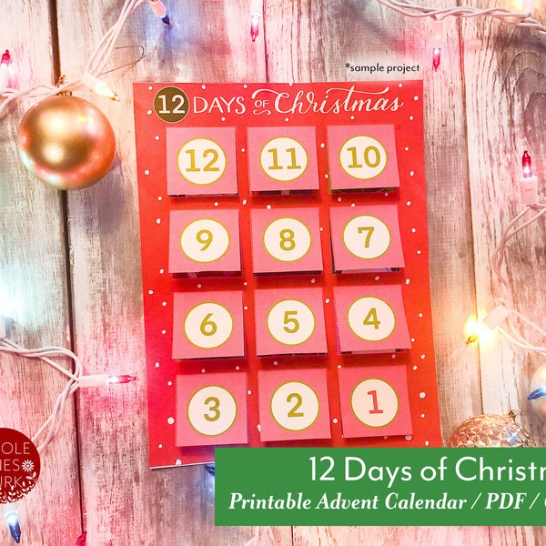 12 Days of Christmas / cute printable Christmas advent calendar / PDF / Cricut / instant download