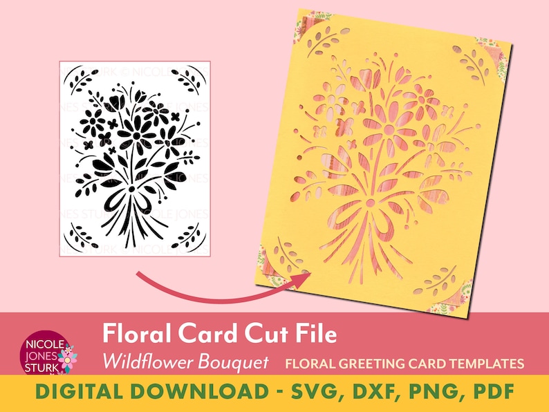 May include: A digital download of a floral card cut file featuring a bouquet of wildflowers. The file is available in SVG, DXF, PNG, and PDF formats.  The design is perfect for creating greeting cards, invitations, and other paper crafts.