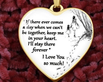 If There Ever Comes a Day That We Can't Be Together..., Heart Necklace for Mom, Mother's Day Mom Gift, Christmas for Daughter