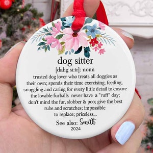 Personalization Dog Sitter Ornament, Christmas Ornament Gift For Pet Sitter, Dog Babysitter, Dog Walker Gift, 2024 Ornament For Dog Sitter