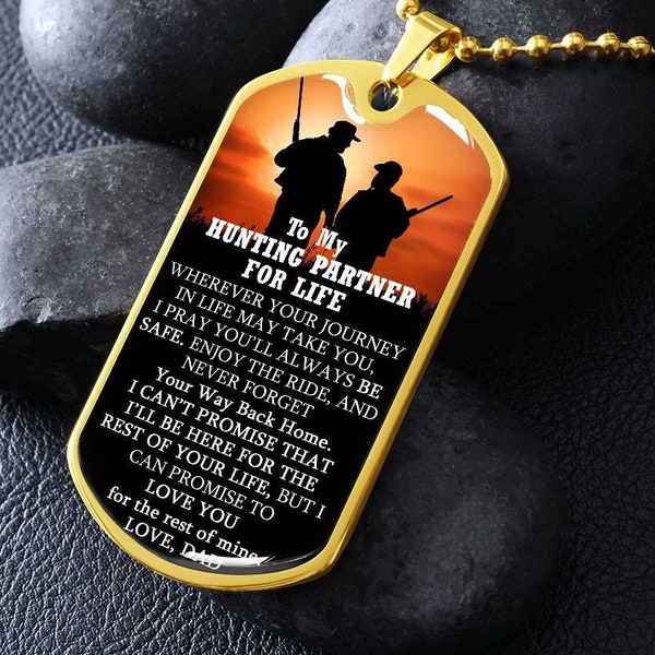 Hunting Dog Tag Necklace Gift for Son, Unique Personalized Gift For Son, To My Hunting Partner for Life Necklace, Father and Son Necklace