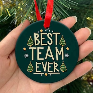 Best Team Ever Christmas Ornament 2024, Custom Employee Gift Ornament, Team Gift for Employee, Corporate Holidays Ornaments, Coworker Gift
