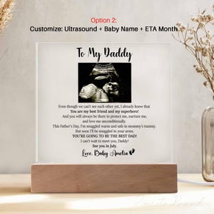 Personalized Plaque Gift for Daddy, Daddy To Be Gift from Bump, Ultrasound Photo Plaque for New Dad, Gift for New Dad, Fathers Day Gift Option 2