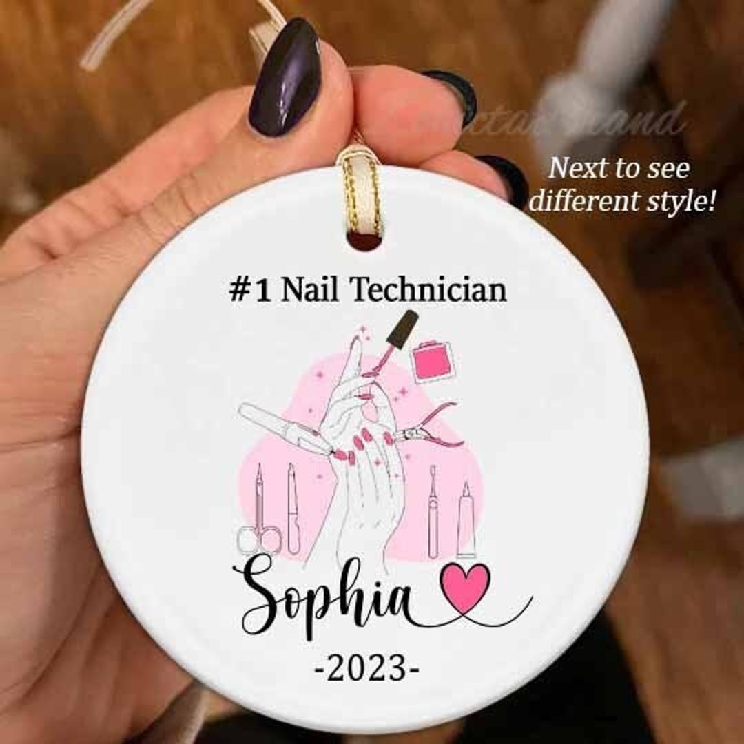 Best Nail Technician Ornament, Manicurist Christmas Ornament, 1 Nail Technician Gift