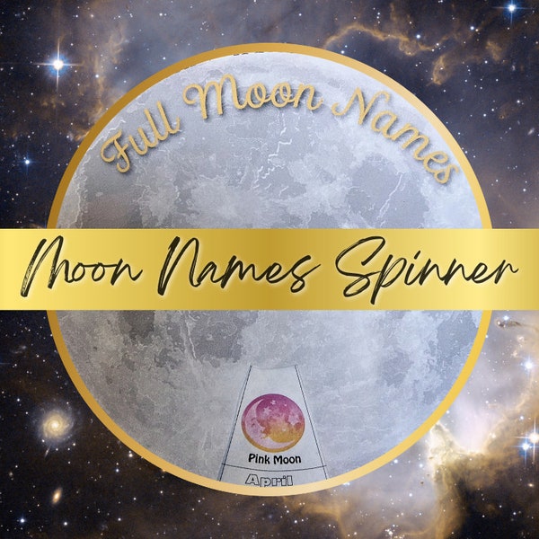 Spinner noms de pleine lune - activité artisanale éducative imprimable - semaine de la lune ENWC - téléchargement numérique - sujet scientifique astronomie spatiale