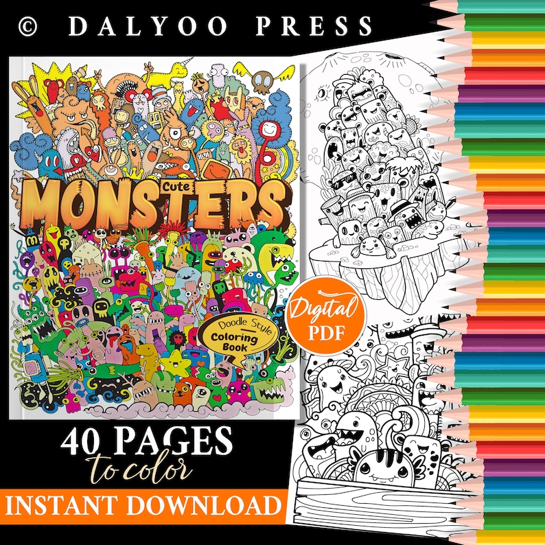 May include: A digital colouring book featuring cute monsters in a doodle style. The cover shows a colourful illustration of various monsters with the title "Cute Monsters" and the text "40 Pages to colour" and "Instant Download".