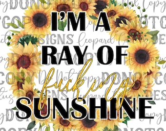 Rayo de sol jodidamente jodido PNG / Diseño de camiseta divertida de girasol / Sublimación de camiseta gráfica sarcástica / Descarga de archivo de transferencia DTF DTG**