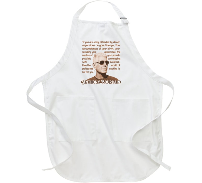 Tablier Anthony Bourdain Quote : cadeau de chef, étudiant en cuisine Blanc