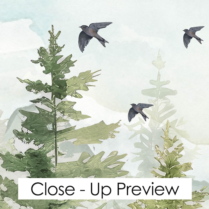 May include: A watercolor painting featuring a forest scene with evergreen trees and flying birds. The color palette includes shades of green, gray, and white, with a soft, blurred background suggesting mountains. The text "Close - Up Preview" is at the bottom.