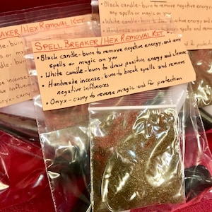 May include: A Spell Breaker/Hex Removal Kit with instructions on how to use black and white candles, handmade incense, and onyx to remove negative energy and break spells.