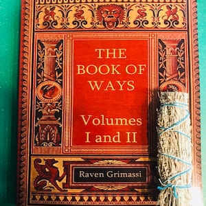 The Book of Ways Volumes I and II~ New Copy