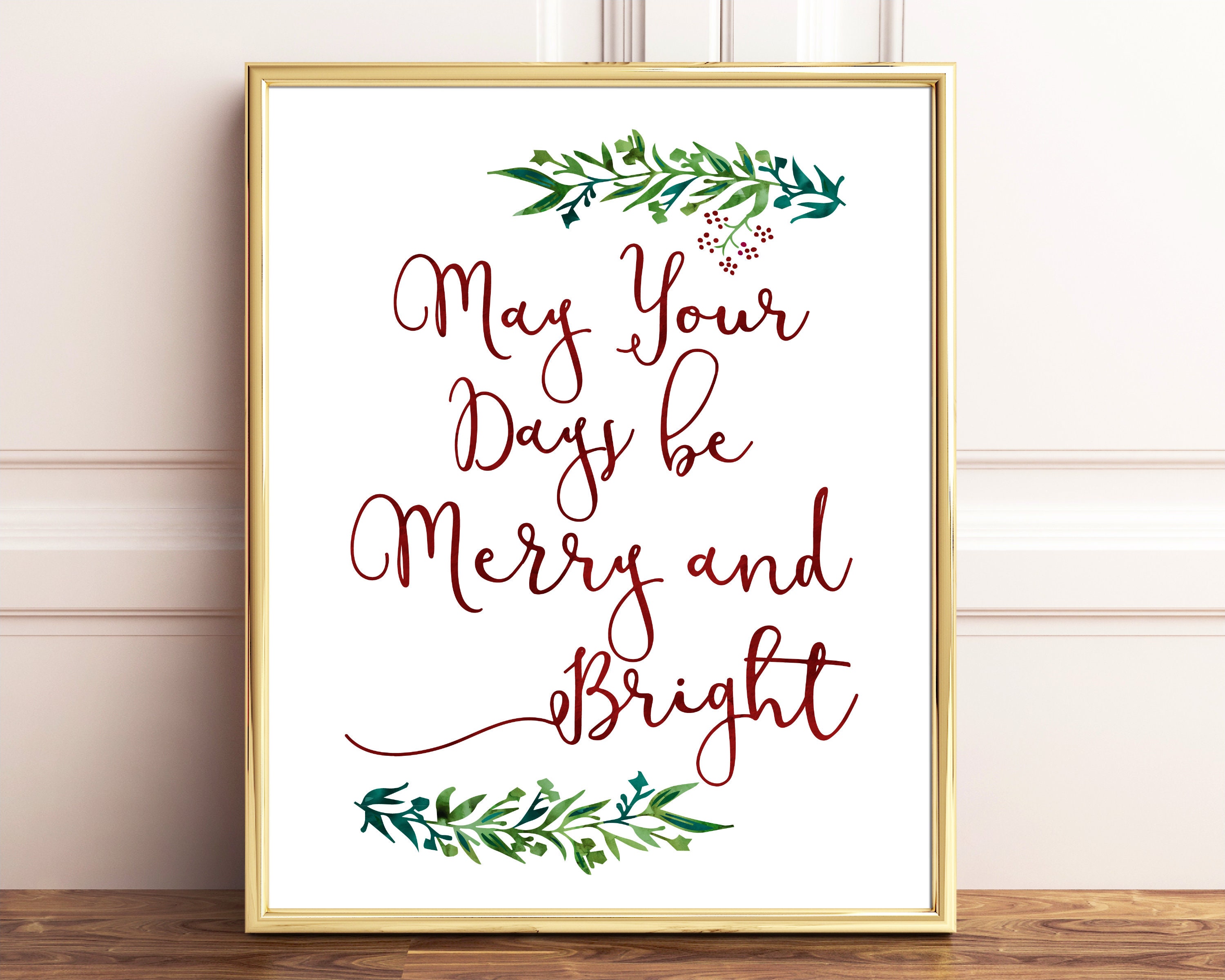 May Your Days Be Merry and Bright, Christmas Printable, Holiday Art