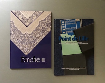 Bobbin Lace Books  Binche III by Giusiana, Hick, Horstmann, Kipper and Stang or Point de Lille by Wesenbery, Giusiana & Donnelly