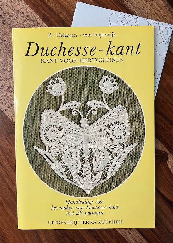 Bobbin Lace Books 28.00 Ea- Duchesse - Kant by Delescan