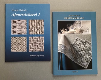 Needle Lace Books 29.50 each - Ajourstickerei I by Gisela Brink or Deruta Sfilato by Maria Elide Melani-Whitework techniques, great diagrams