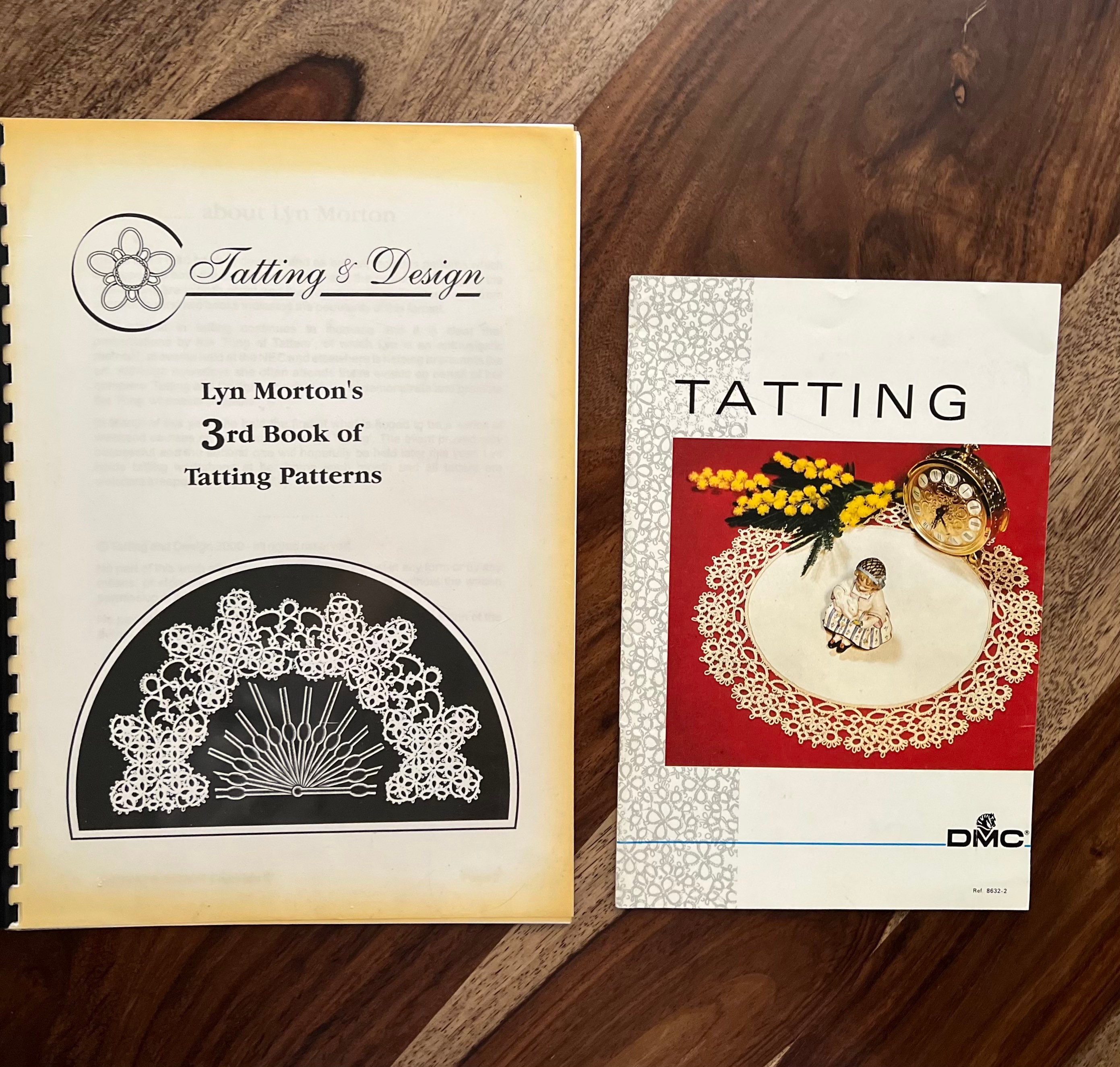 Tatting Books 6.50-15.00 - Tatting & Design Lyn Morton's 3rd Book of Tatting Patterns or Tatting by The DMC Corporation
