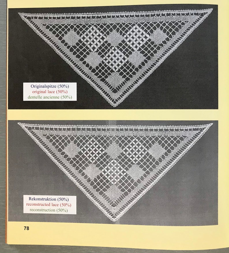 K&ouml;nnte beinhalten: Zwei dreieckige St&uuml;cke wei&szlig;er Spitze, eines original und eines rekonstruiert. Die Originalspitze befindet sich oben und die rekonstruierte Spitze unten. Beide St&uuml;cke haben ein &auml;hnliches Design mit einem zentralen Blumenmotiv.