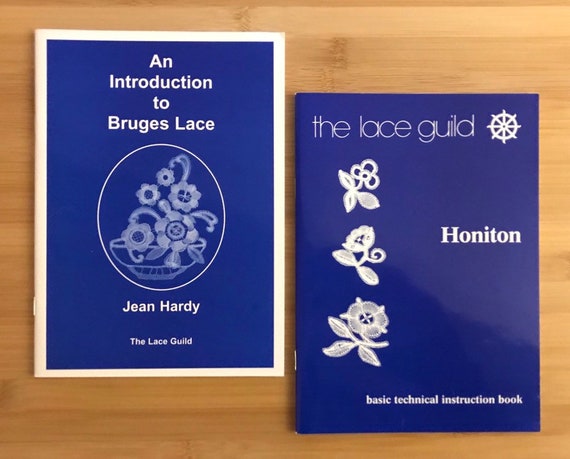 Bobbin Lace Booklets By The Lace Guild 1650 Ea An Intro To Bruges Lace By Jean Hardy And Honiton Basic Technical Instruction Book - 