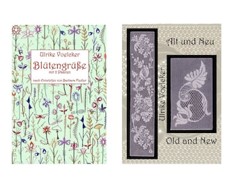 Bobbin Lace Book or Pamphlet by Ulrike Voelcker- Blütengrüße with 2 pairs  62 prickings or Old and New 2 patterns