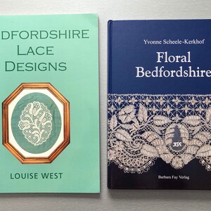 Bedfordshire Bobbin Lace Books 44.50-49.50 - Bedforshire Lace Designs by Louise West and Floral Bedfordshire by Yvonne Scheele-kerkhof