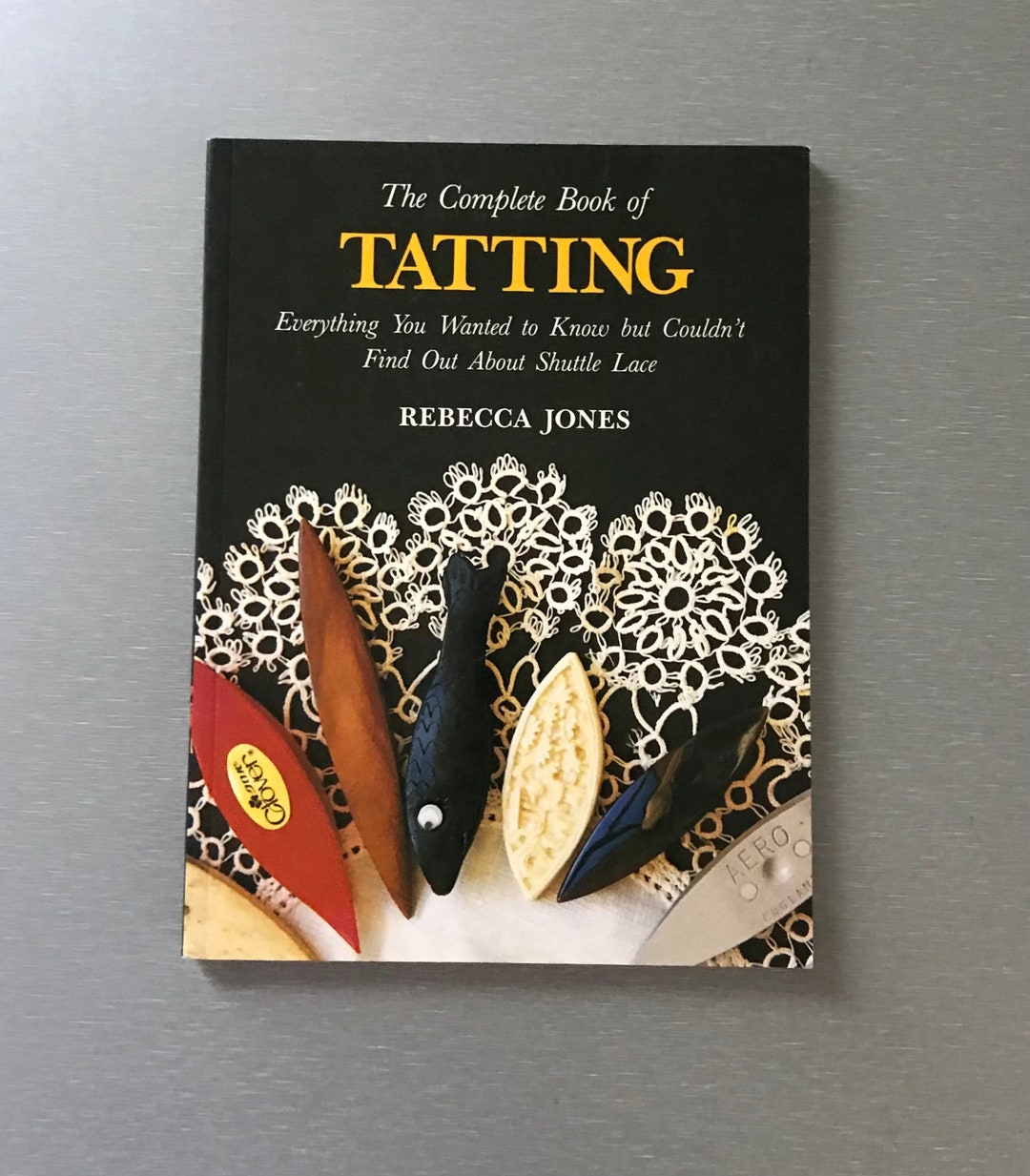 Tatting Books 26.50 the Complete Book of Tatting by Rebecca Etsy