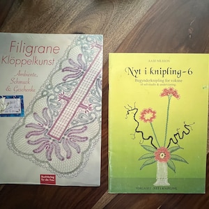 Bobbin Lace Books 22.50-25.00 ea - Filigrane Kloppelkunst 25 patterns or Nyt i Knipling 6 by Aase Nilsson 20 patterns- No English in either