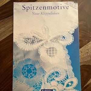 Bobbin Lace Folio 29.50 Spitzenmotive Neue Kloppelideen - 20 Bobbin Lace pattern with 6 loose pattern sheets, No English