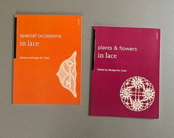 Out of Print Bobbin Lace Books 22.50 edited by Bridget M. Cook Special occasion in lace or plants & flowers in lace w/ color diagrams