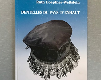 Bobbin Lace Book 44.50 Dentelles du Pay-D'Enhaut por Ruth Doephner-Wettstein -28 patrones de encaje de punto fino escritos en inglés