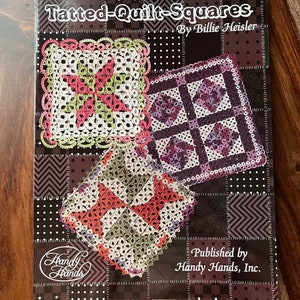 Tatting Books 11.50 - Tatted-Quilt-Squares by Billie Heisler - 5 different Tatted quilt square patterns, patterns are diagramed