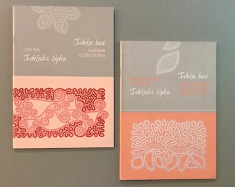 Idrija Bobbin Lace Pattern Books from the Lace School in Idrija - Narrow Cloth Stitch 49.50 and Narrow Tape Lace and Double Stitch 49.50