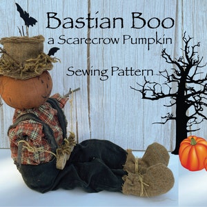 Halloween Decor Sewing Pattern BASTIAN BOO / Pumpkin Scarecrow Tutorial / Cottagecore Primitive Folk Art Doll PDF E-pattern