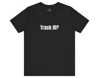 Track ID Shirt