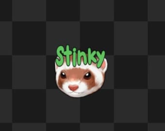 STINKY ferret Emote for Twitch Discord Streamer