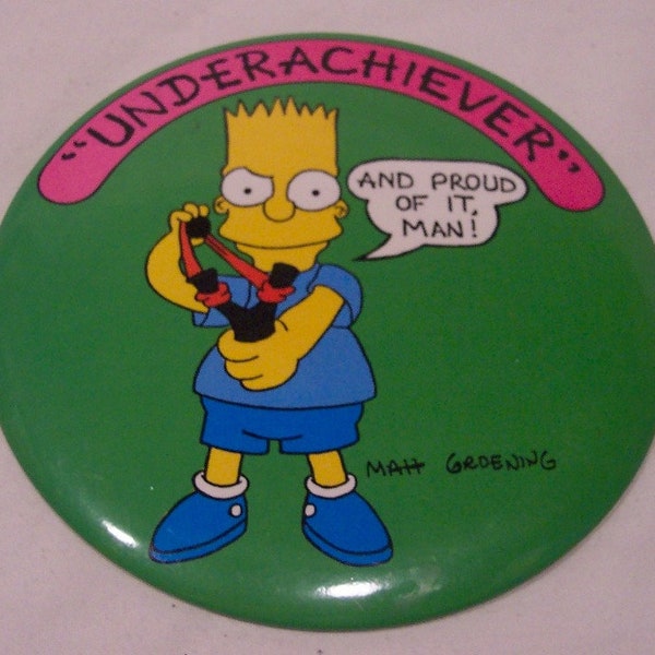 1989 The Simpsons Bart Simpson UNDERACHIEVER 6" Large Metal Collectible BUTTON Pin Collectible 1980's