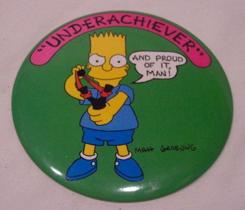 1989 the Simpsons Bart Simpson UNDERACHIEVER 6