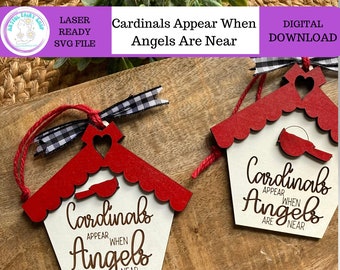 Christmas Cardinals Appear When Angels Are Near Ornament SVG, Laser SVG Cut File, Memorial Ornament, Glowforge Digital Download File