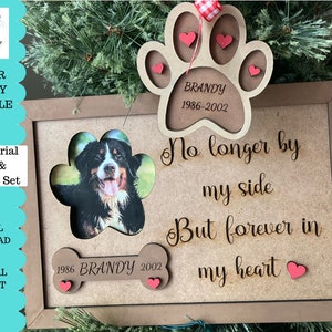 Dog Memorial Photo Frame and Ornament SVG Digital File ONLY, Dog Loss Gift, Pet Sympathy Memory Frame, Dog Paw Christmas Ornament