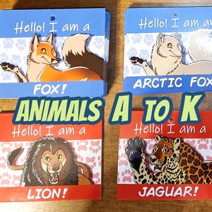 ANIMALS A to K - Colorful Laminated Animal Badges "HELLO, I AM..." With Various Animal Themes - Wolf, Fox, Dragon, Lion, Hyena, Bear & more!