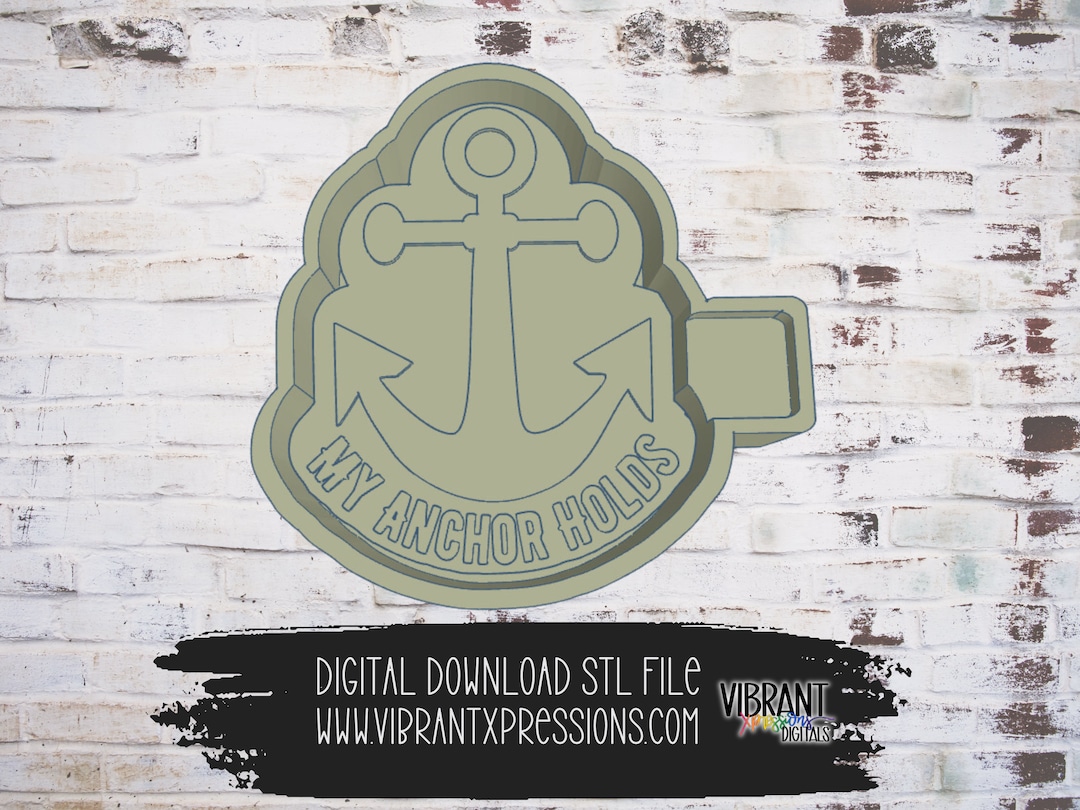 My Anchor Holds Mold Housing Mold Maker STL File for Freshies, Candles ...
