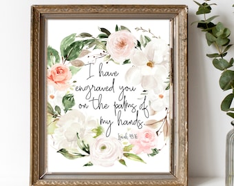 Scripture Print Isaiah 49:16 I Have Written Your Name Scripture Print March of Dimes Donation Sympathy Gift Remembrance Gift