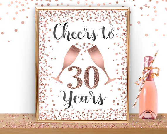 Printable 30th Birthday Table Sign Cheers to 30 Years Rose - Etsy