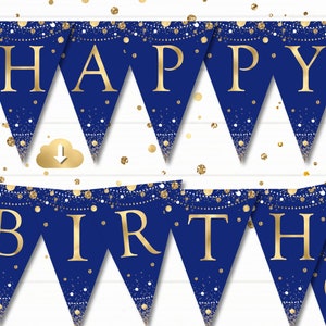 Happy Birthday Banner, Blue Gold Birthday Flags, Printable Birthday Garland, Birthday Pennant, PRINTABLE Digital Instant Download P70