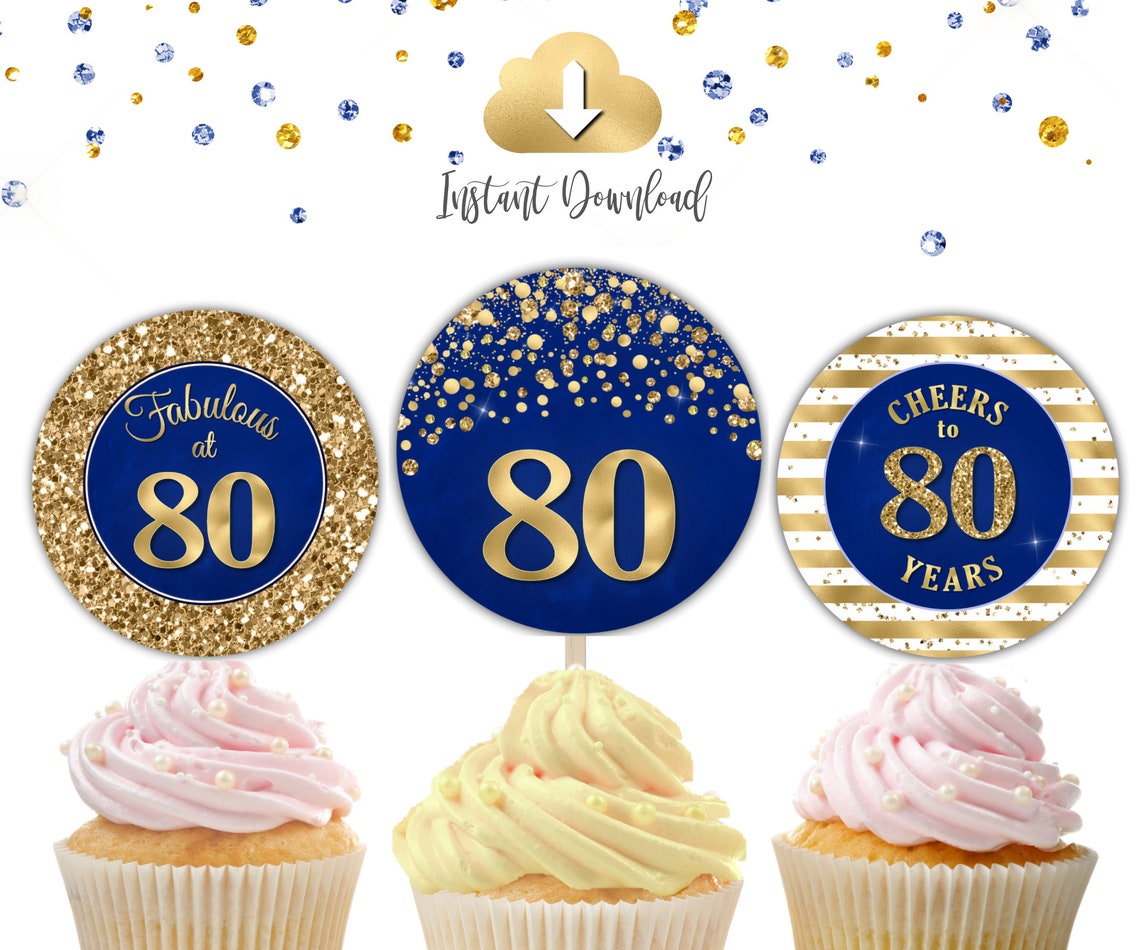 80th Birthday CupCake Toppers Blue Royal Gold 80th Favors Etsy