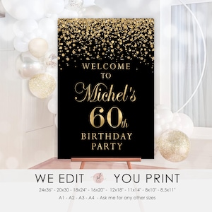 Black Gold Birthday Welcome Sign, 30th 40th 50th 60th, Anniversary, Man or Woman Birthday Decorations, Personalized DIGITAL Printable, P11