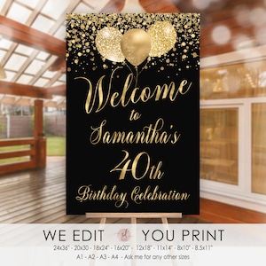 Black and Gold Birthday Welcome Sign, 30th 40th 50th 60th, Balloons Sign, Birthday Man or Woman, Personalized DIGITAL Printable, P11