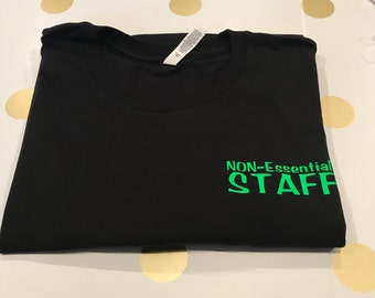 Non- Essential Staff