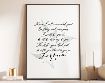 Be strong and courageous Print, Joshua 1:9, Bible Verse Print, Christian Art Print, Christian Wall Art, Christian Gifts, Gift for Christian